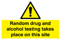 random-drug-and-alcohol-testing-takes-place-on-this-site~